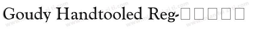 Goudy Handtooled Reg字体转换